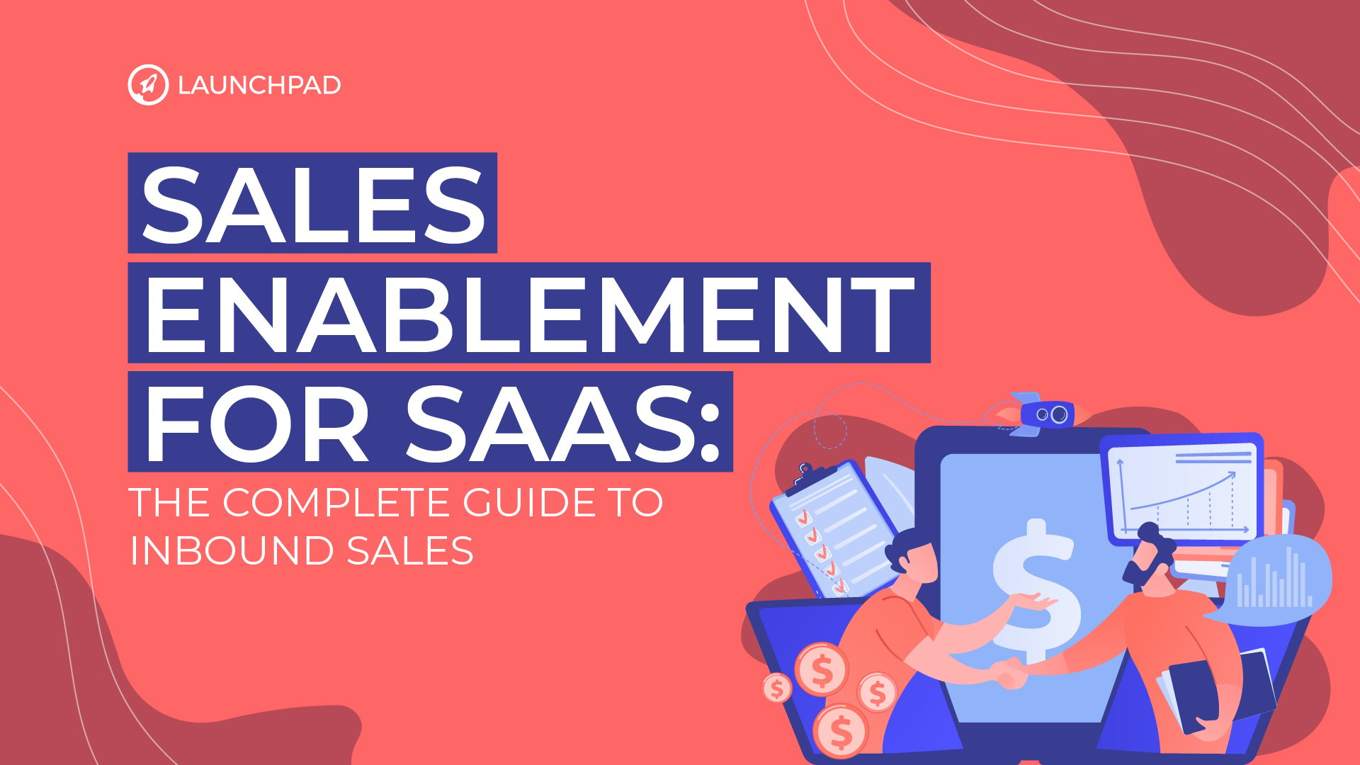 [Cornerstone Article] Sales Enablement for SaaS- The Complete Guide to Inbound Sales -02