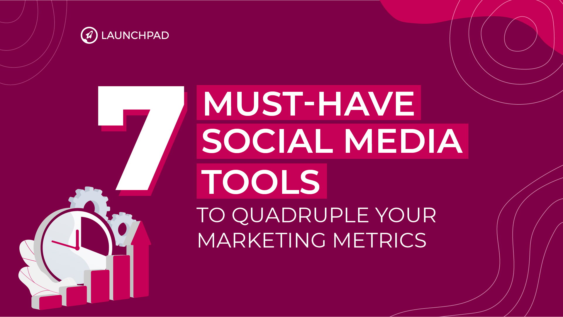 Blog[SM]-7 Must-Have Social Media Tools to Quadruple Your Marketing Metrics-02