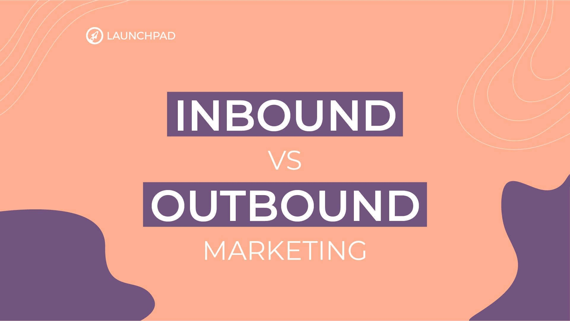 Inbound vs outbound marketing