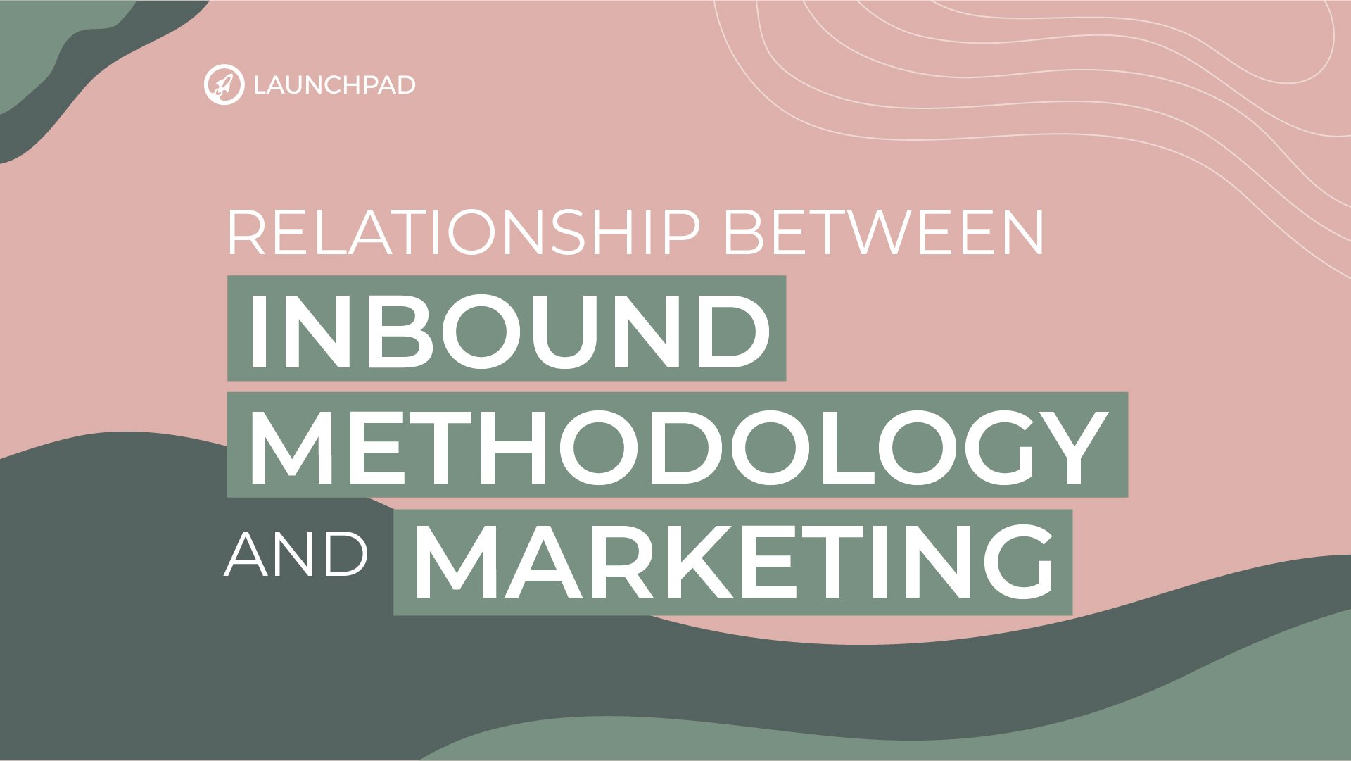 Relationship between Inbound Methodology and Marketing