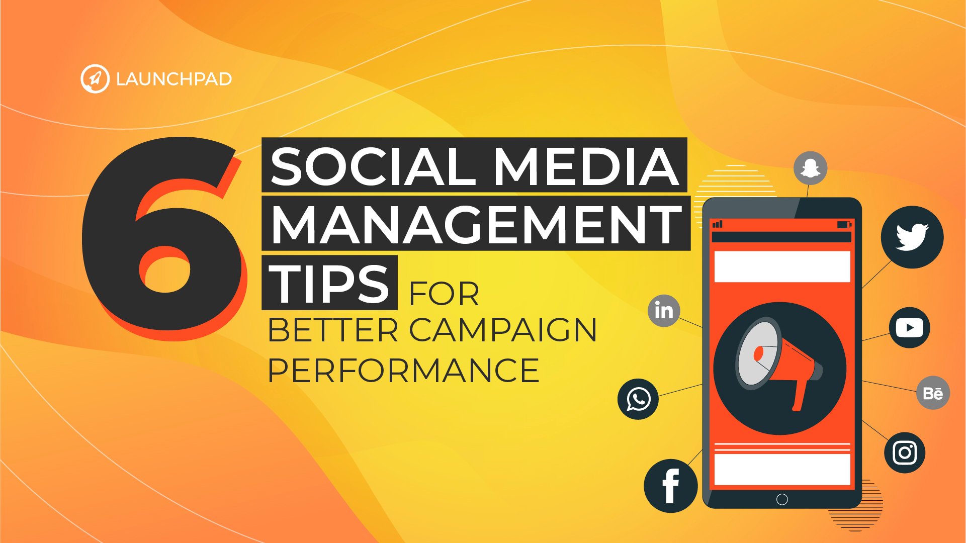 Social Media Management Tips - Launchpad